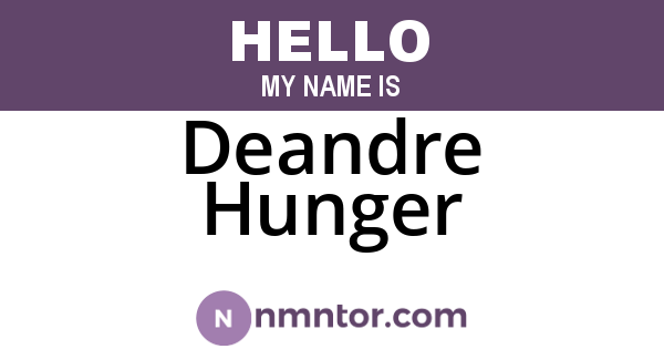 Deandre Hunger