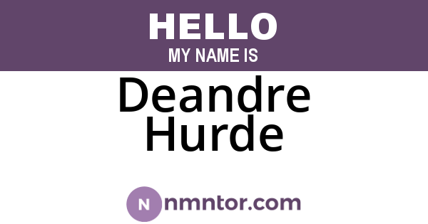 Deandre Hurde