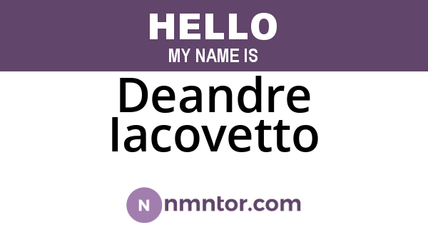 Deandre Iacovetto