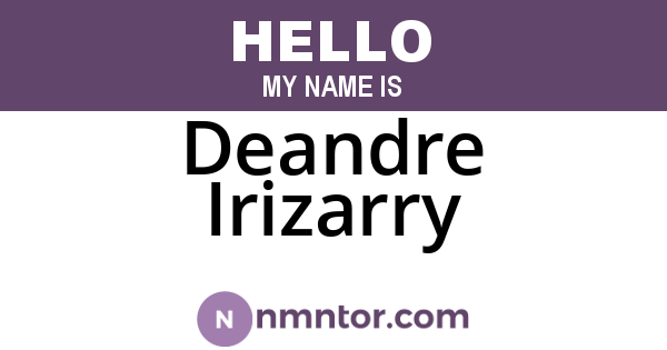 Deandre Irizarry