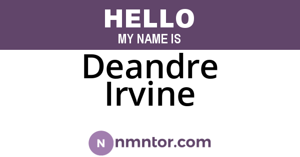 Deandre Irvine