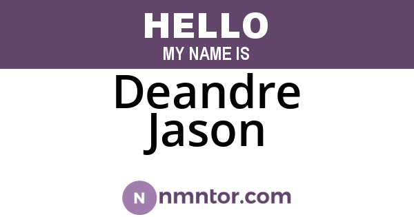 Deandre Jason