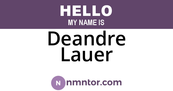 Deandre Lauer