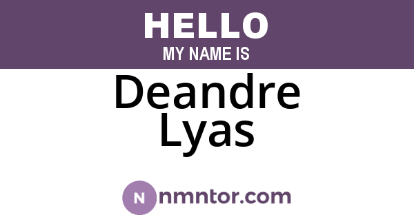 Deandre Lyas
