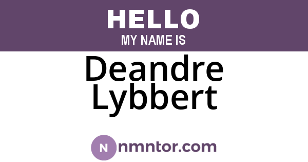 Deandre Lybbert
