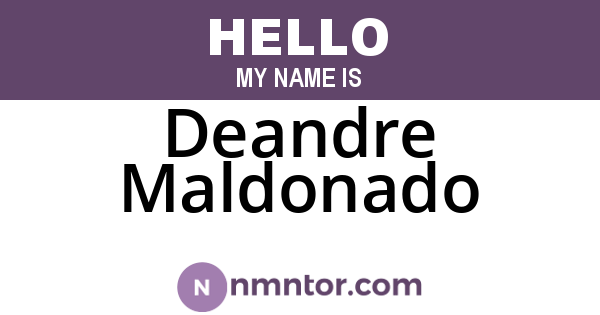 Deandre Maldonado