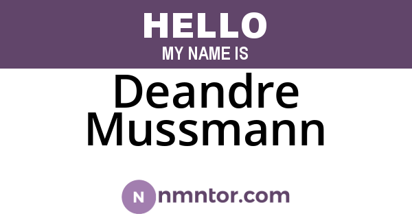 Deandre Mussmann