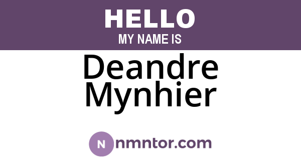 Deandre Mynhier