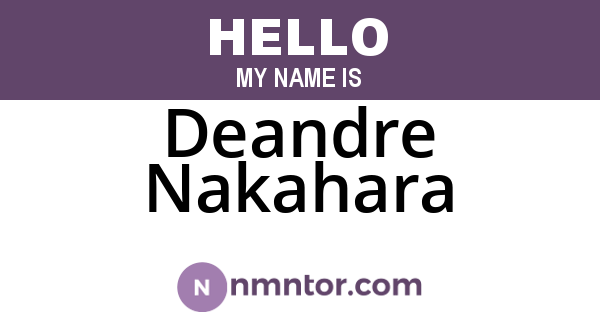 Deandre Nakahara