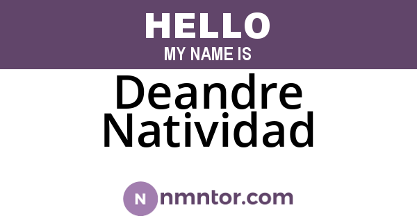 Deandre Natividad