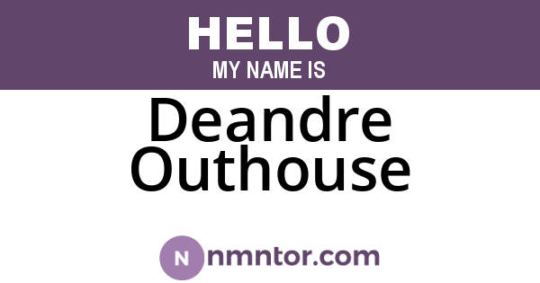 Deandre Outhouse
