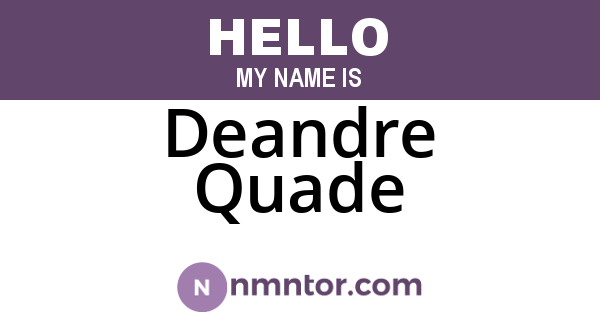 Deandre Quade