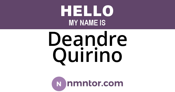 Deandre Quirino