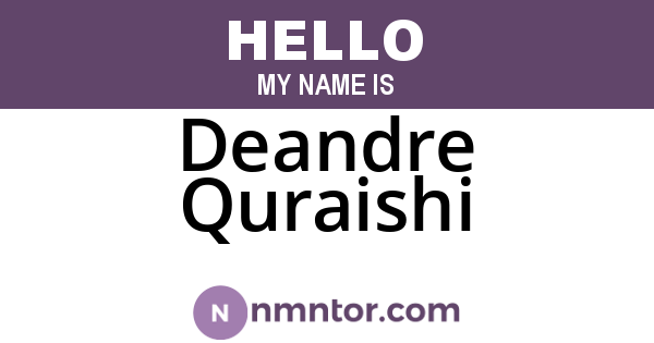 Deandre Quraishi