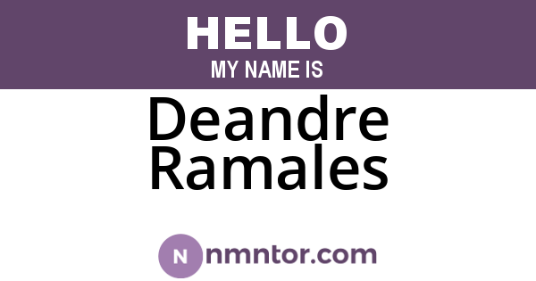 Deandre Ramales