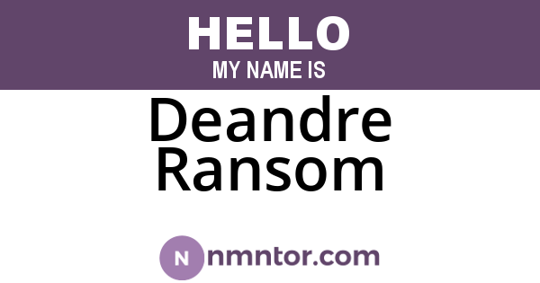 Deandre Ransom