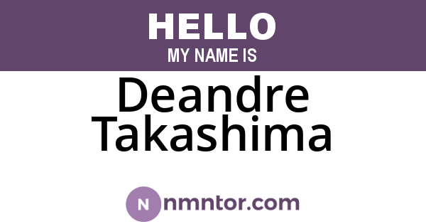 Deandre Takashima