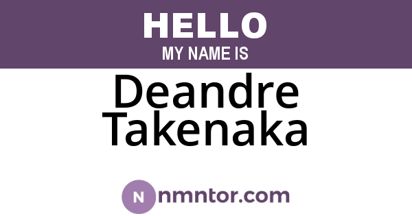 Deandre Takenaka