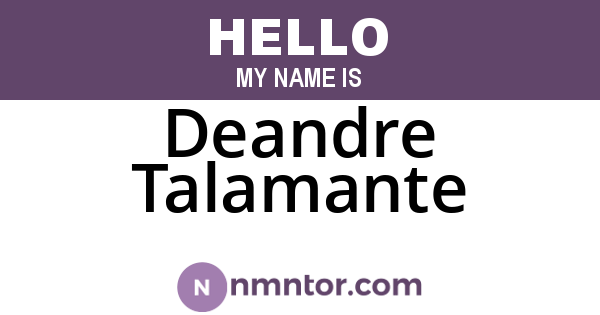 Deandre Talamante
