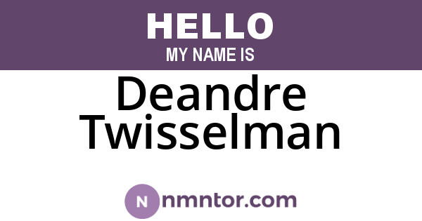 Deandre Twisselman