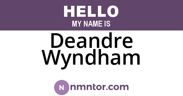 Deandre Wyndham