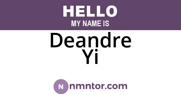 Deandre Yi