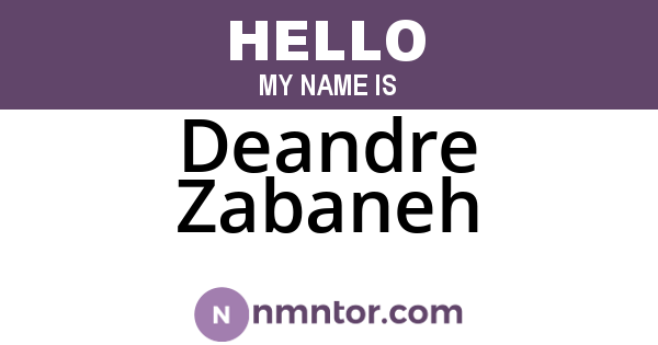 Deandre Zabaneh