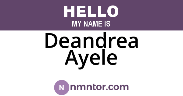Deandrea Ayele