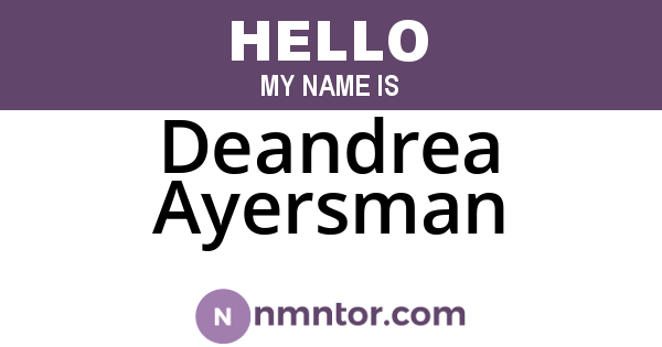 Deandrea Ayersman