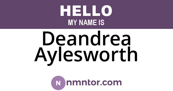 Deandrea Aylesworth