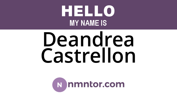 Deandrea Castrellon