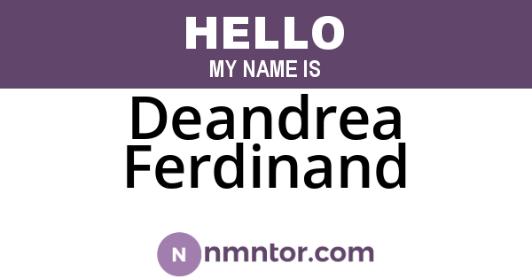Deandrea Ferdinand
