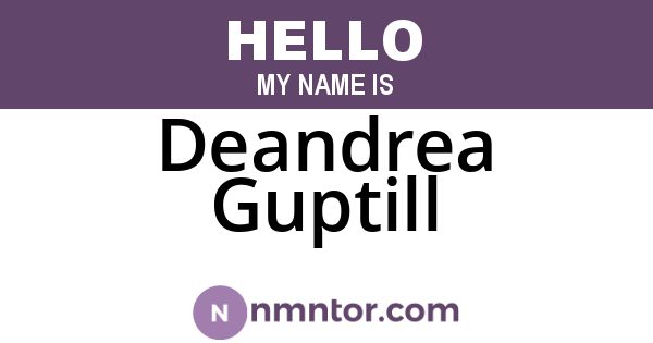 Deandrea Guptill