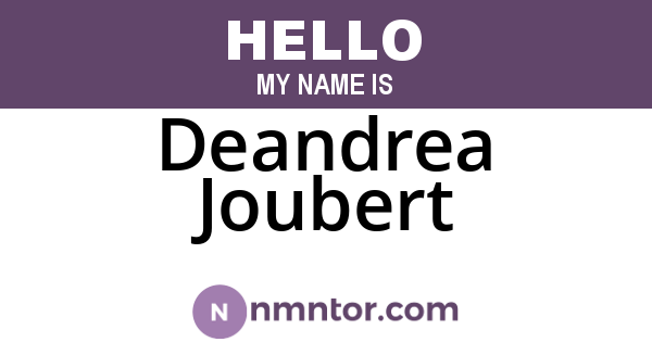 Deandrea Joubert