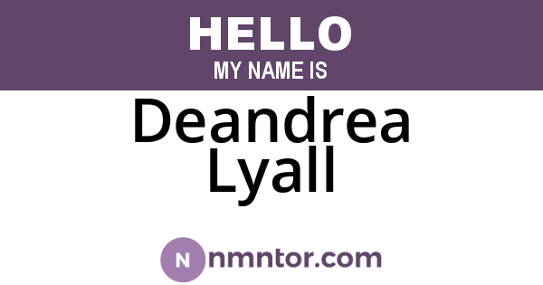 Deandrea Lyall