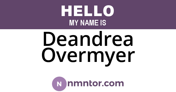 Deandrea Overmyer