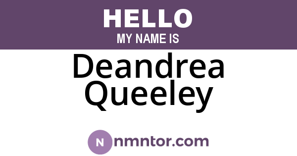 Deandrea Queeley
