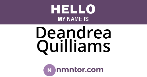 Deandrea Quilliams
