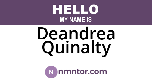 Deandrea Quinalty