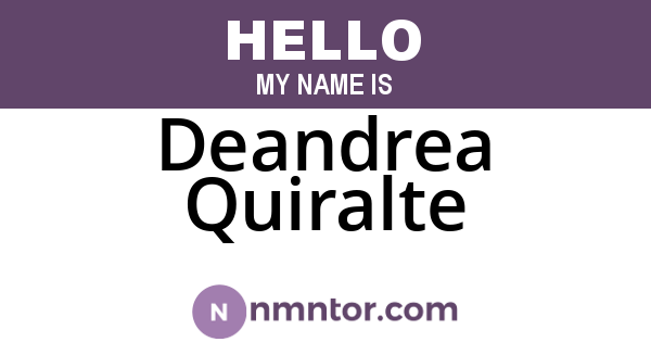 Deandrea Quiralte