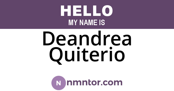 Deandrea Quiterio