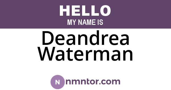 Deandrea Waterman
