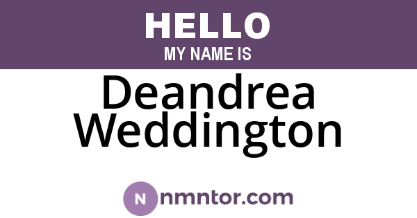 Deandrea Weddington