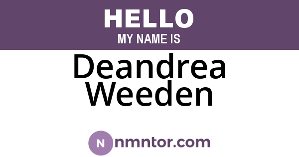 Deandrea Weeden