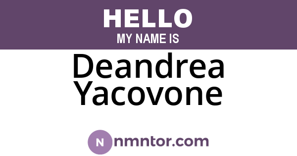 Deandrea Yacovone