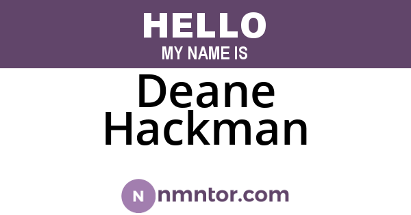 Deane Hackman