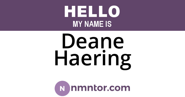 Deane Haering