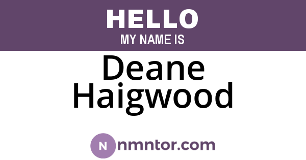 Deane Haigwood