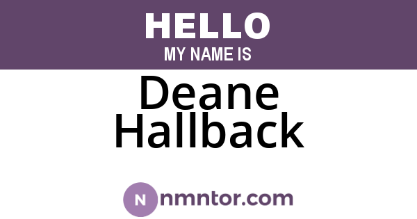 Deane Hallback