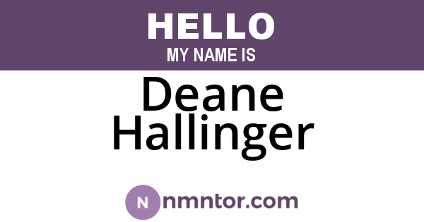 Deane Hallinger